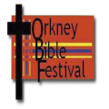 Orkney Bible Festival Reunion