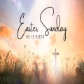 Easter Sunday Family Service